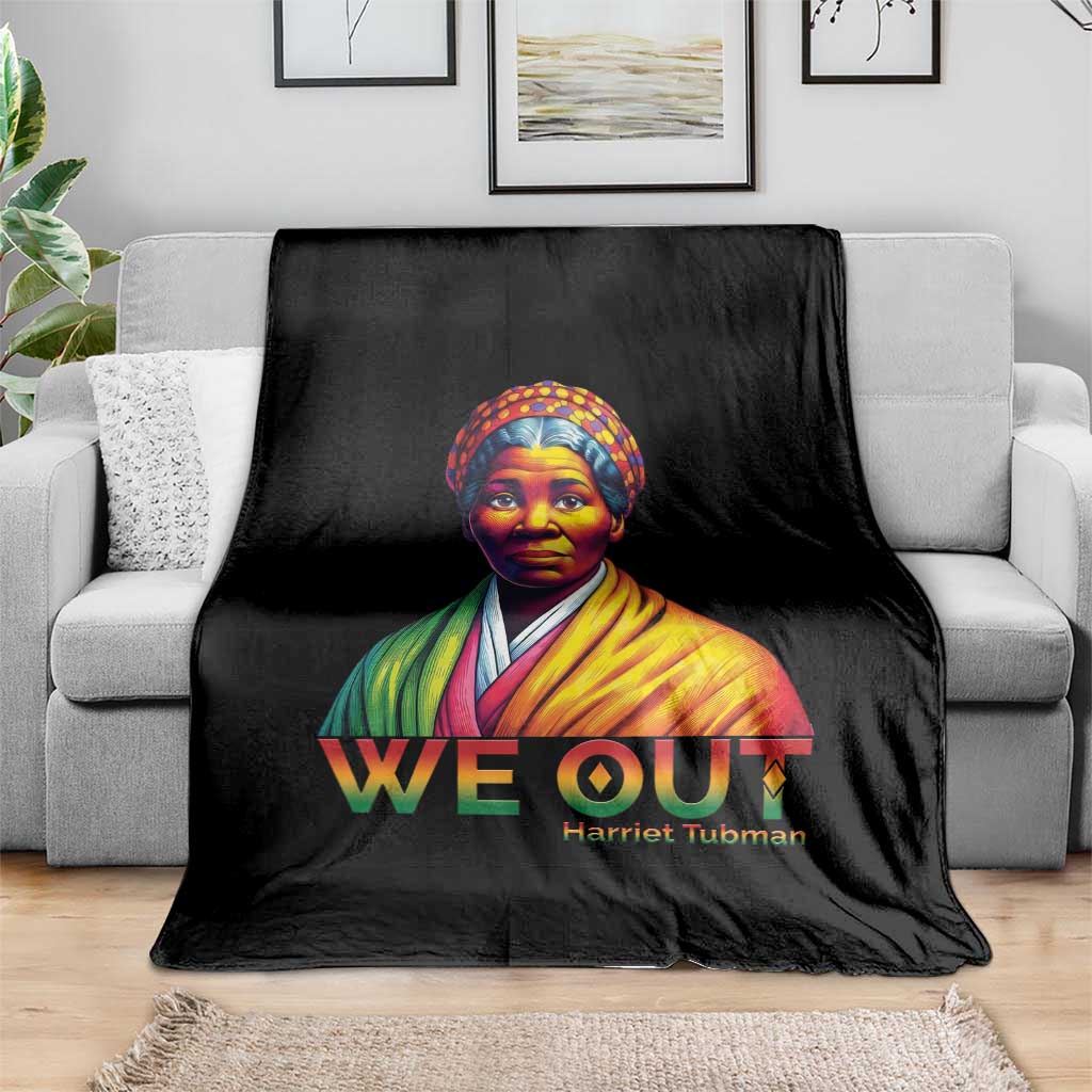 Harriet Tubman We Out Throw Blanket Female Empowerment History Gift - Wonder Print Shop