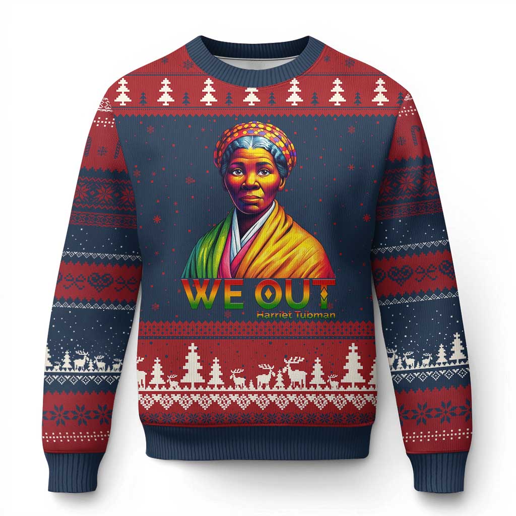 Harriet Tubman We Out Ugly Christmas Sweater Female Empowerment History Gift - Wonder Print Shop