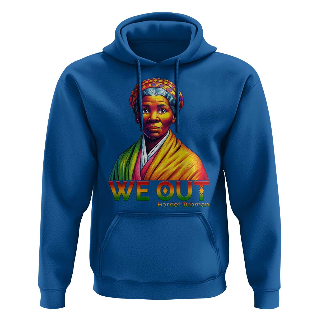 Harriet Tubman We Out Hoodie Female Empowerment History Gift - Wonder Print Shop