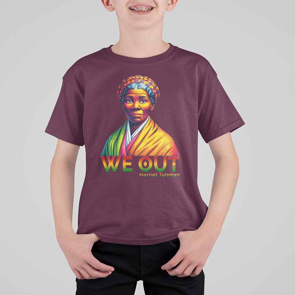 Harriet Tubman We Out T Shirt For Kid Female Empowerment History Gift - Wonder Print Shop