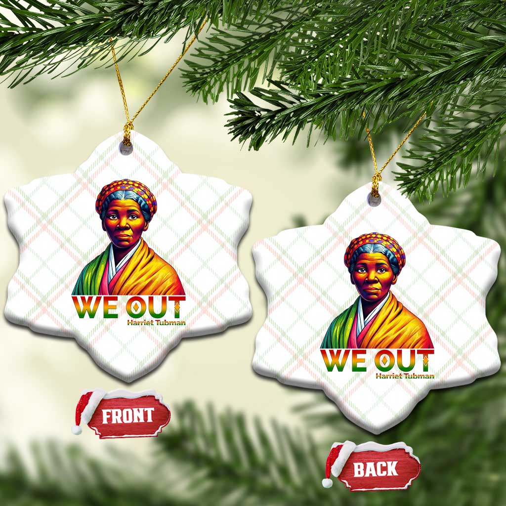 Harriet Tubman We Out Ceramic Ornament Female Empowerment History Gift - Wonder Print Shop