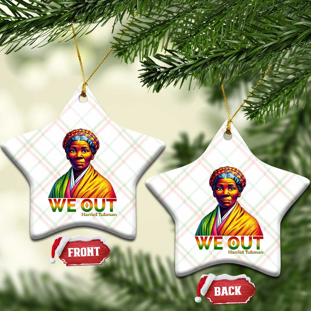 Harriet Tubman We Out Ceramic Ornament Female Empowerment History Gift - Wonder Print Shop