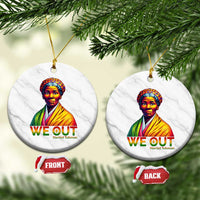Harriet Tubman We Out Ceramic Ornament Female Empowerment History Gift - Wonder Print Shop