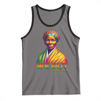 Harriet Tubman We Out Tank Top Female Empowerment History Gift - Wonder Print Shop