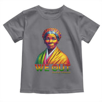Harriet Tubman We Out Toddler T Shirt Female Empowerment History Gift - Wonder Print Shop
