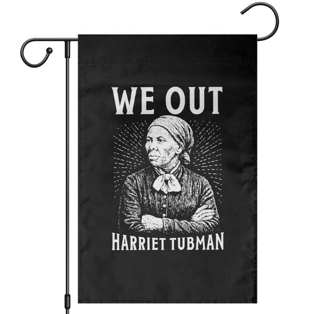 We Out Harriet Tubman Garden Flag Black Women Empowerment - Wonder Print Shop