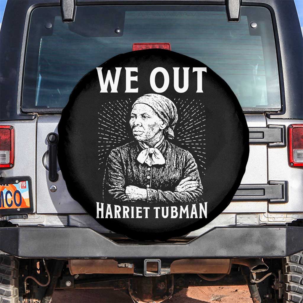 We Out Harriet Tubman Spare Tire Cover Black Women Empowerment - Wonder Print Shop