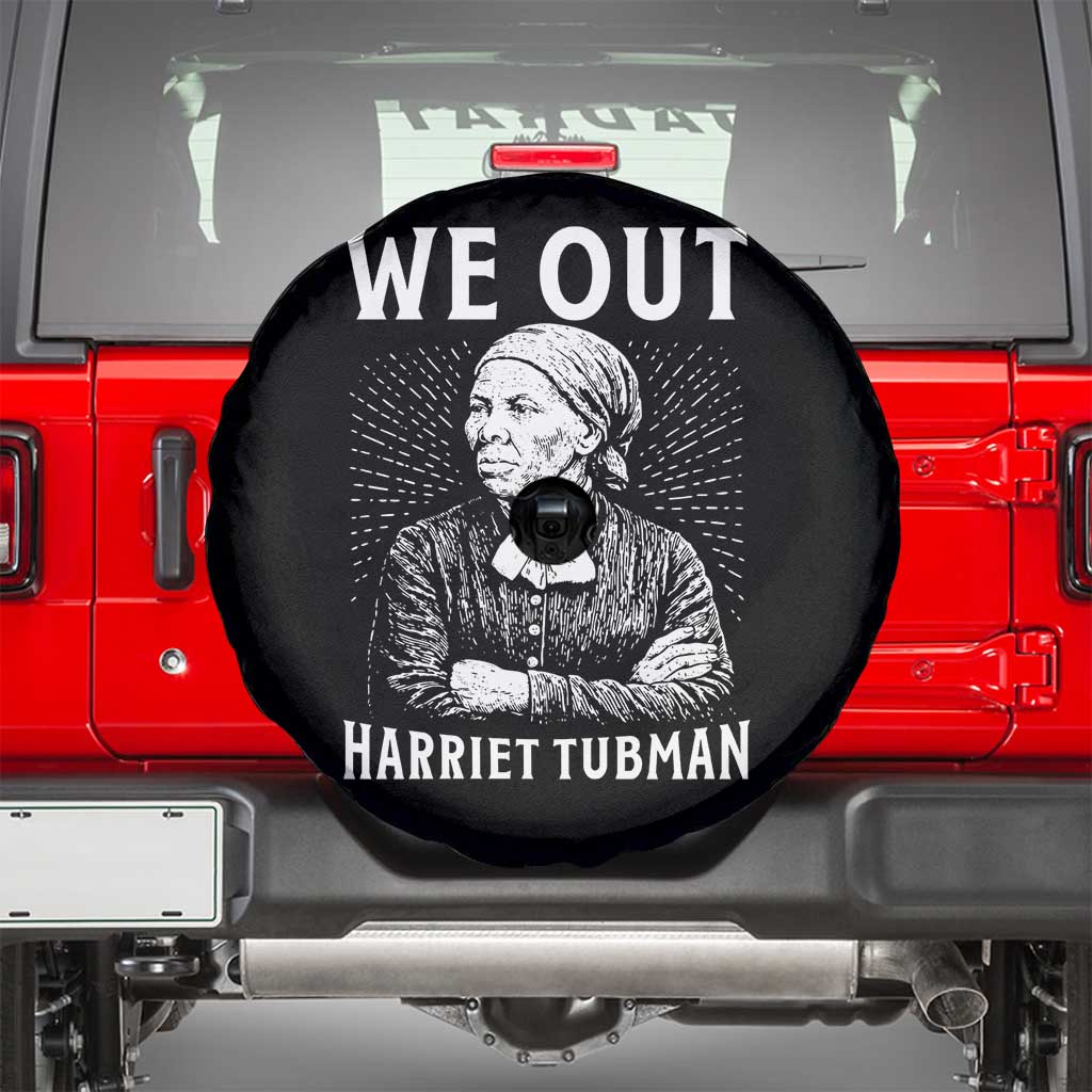 We Out Harriet Tubman Spare Tire Cover Black Women Empowerment - Wonder Print Shop