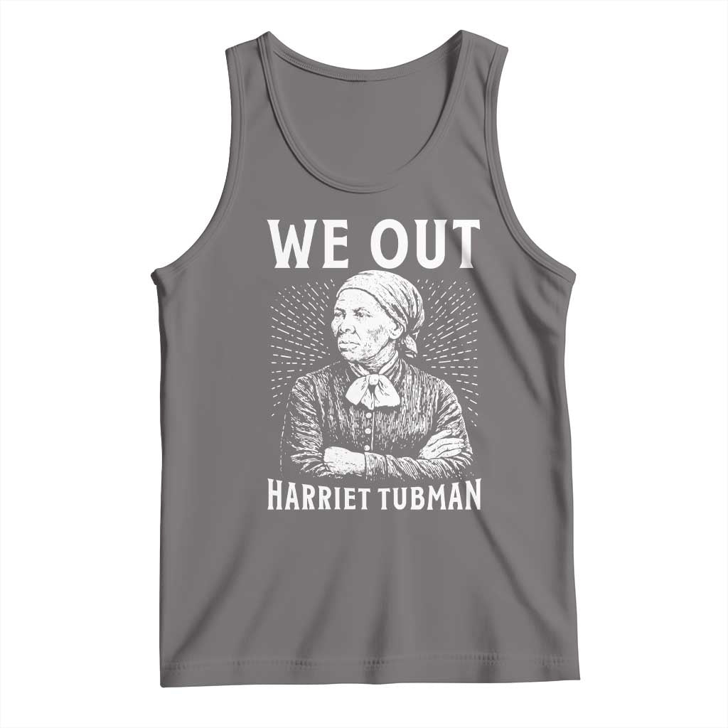 We Out Harriet Tubman Tank Top Black Women Empowerment - Wonder Print Shop
