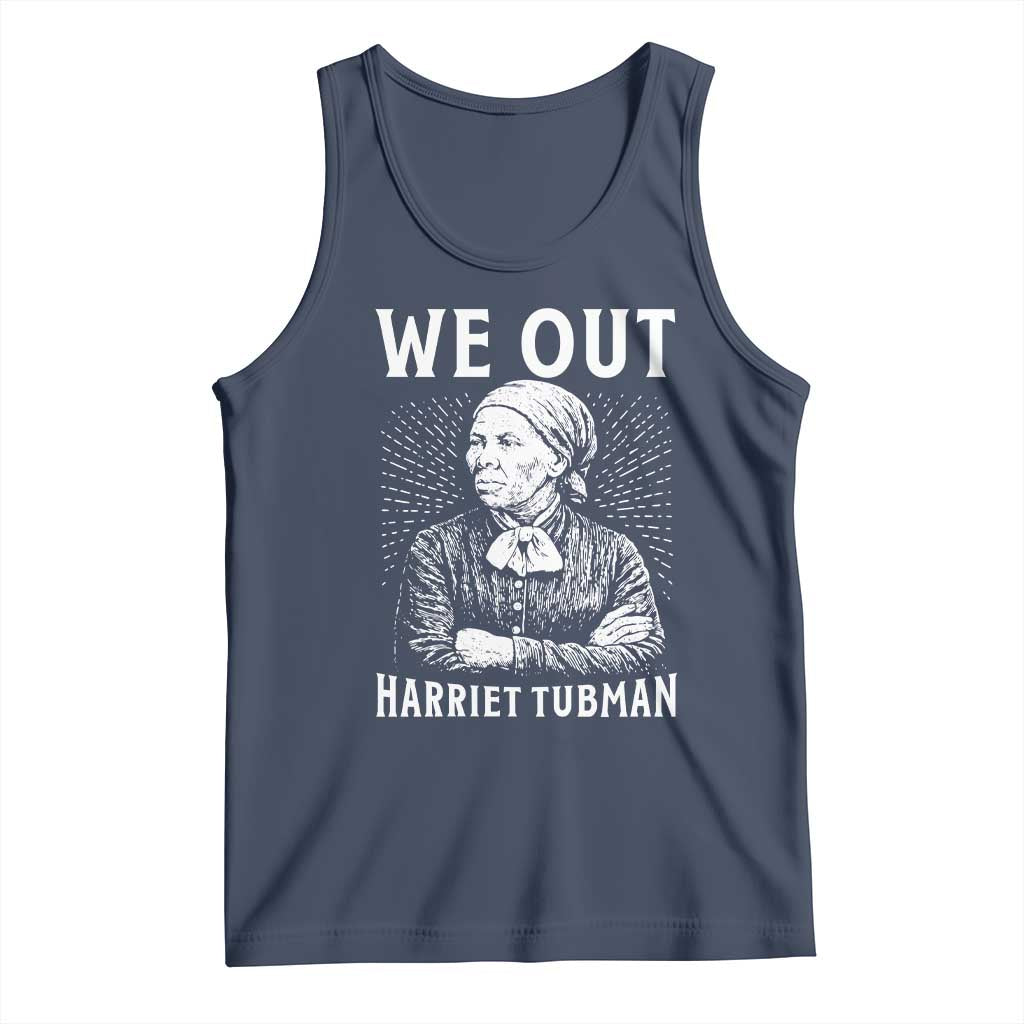 We Out Harriet Tubman Tank Top Black Women Empowerment - Wonder Print Shop