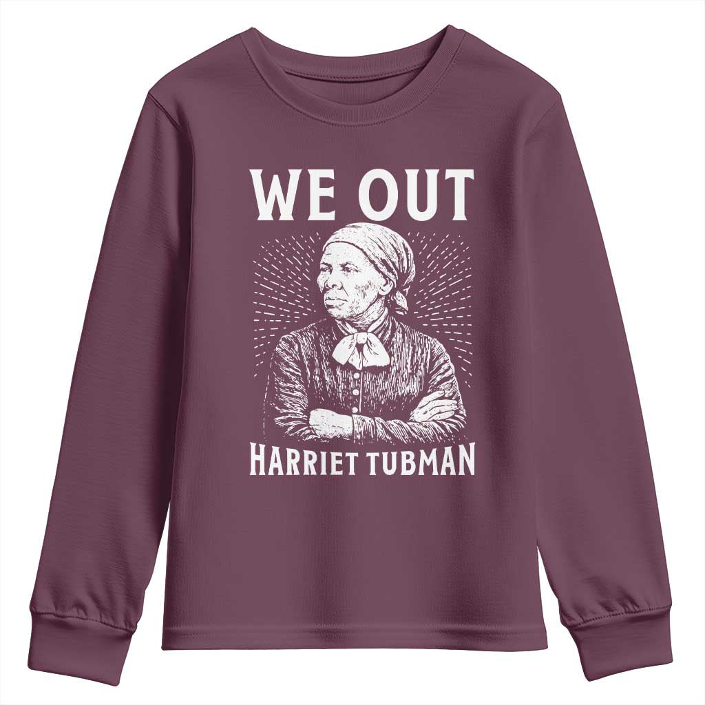 We Out Harriet Tubman Youth Sweatshirt Black Women Empowerment - Wonder Print Shop