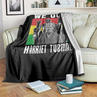 Harriet Tubman Throw Blanket We Out Women Empowerment Quote - Wonder Print Shop