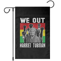 Harriet Tubman Garden Flag We Out Women Empowerment Quote - Wonder Print Shop