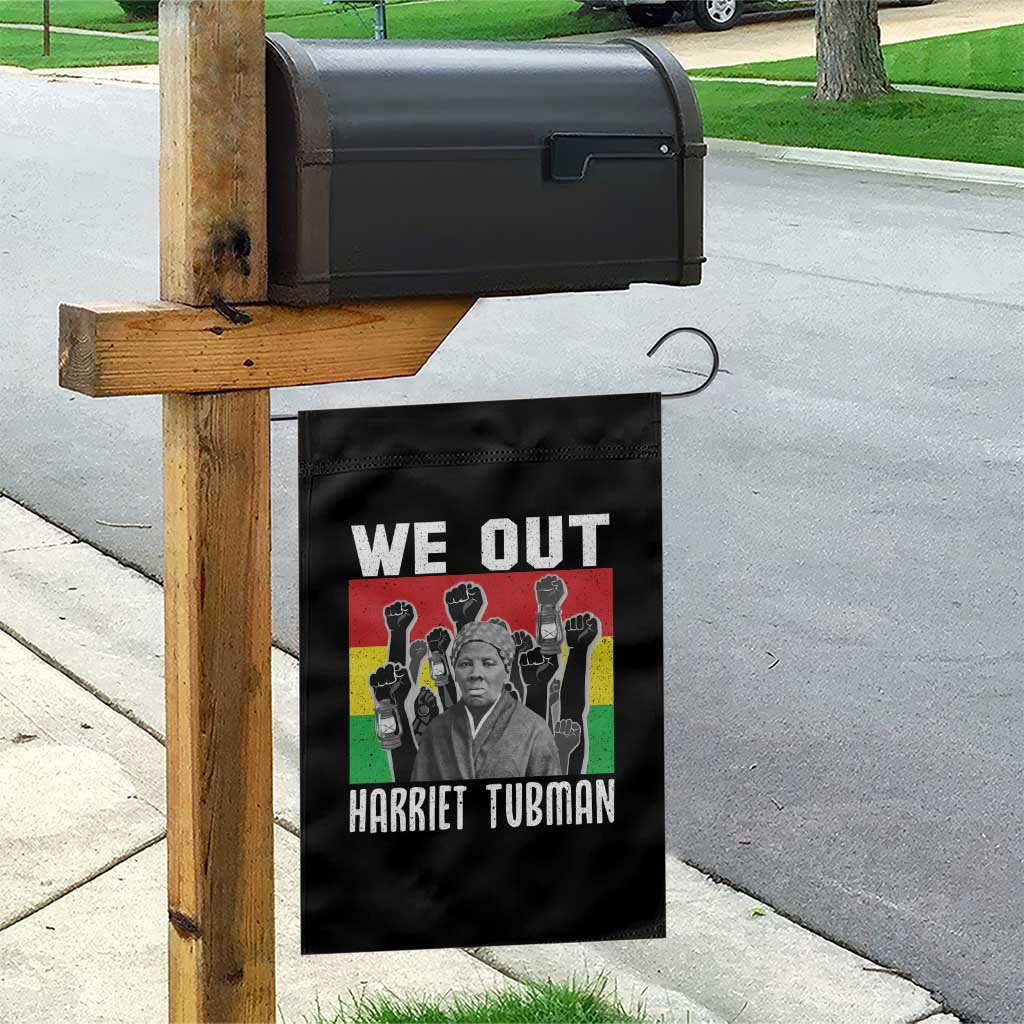 Harriet Tubman Garden Flag We Out Women Empowerment Quote - Wonder Print Shop