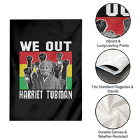 Harriet Tubman Garden Flag We Out Women Empowerment Quote - Wonder Print Shop
