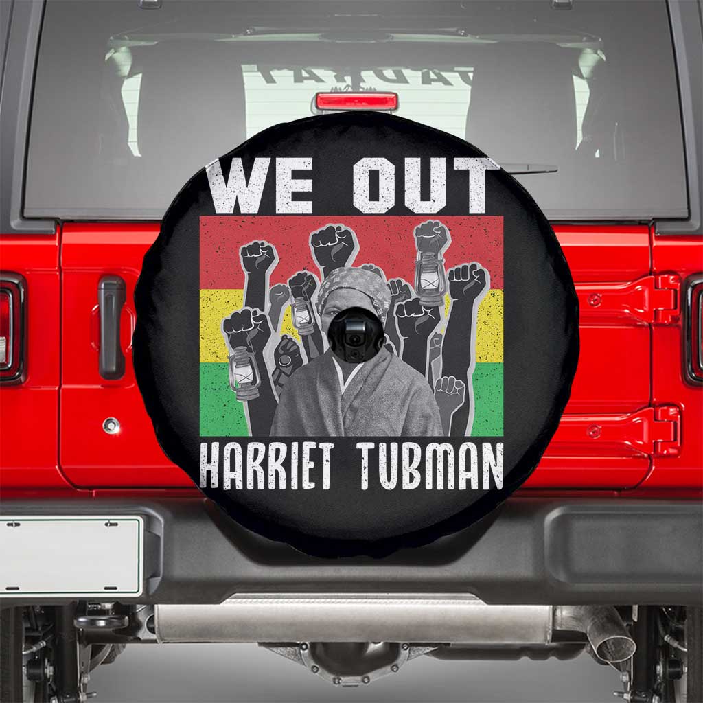 Harriet Tubman Spare Tire Cover We Out Women Empowerment Quote - Wonder Print Shop