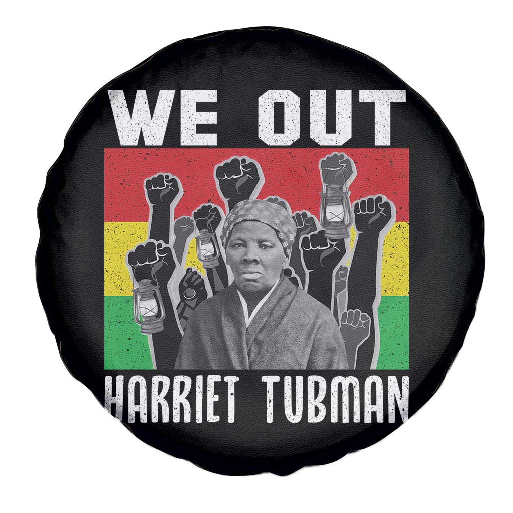Harriet Tubman Spare Tire Cover We Out Women Empowerment Quote - Wonder Print Shop