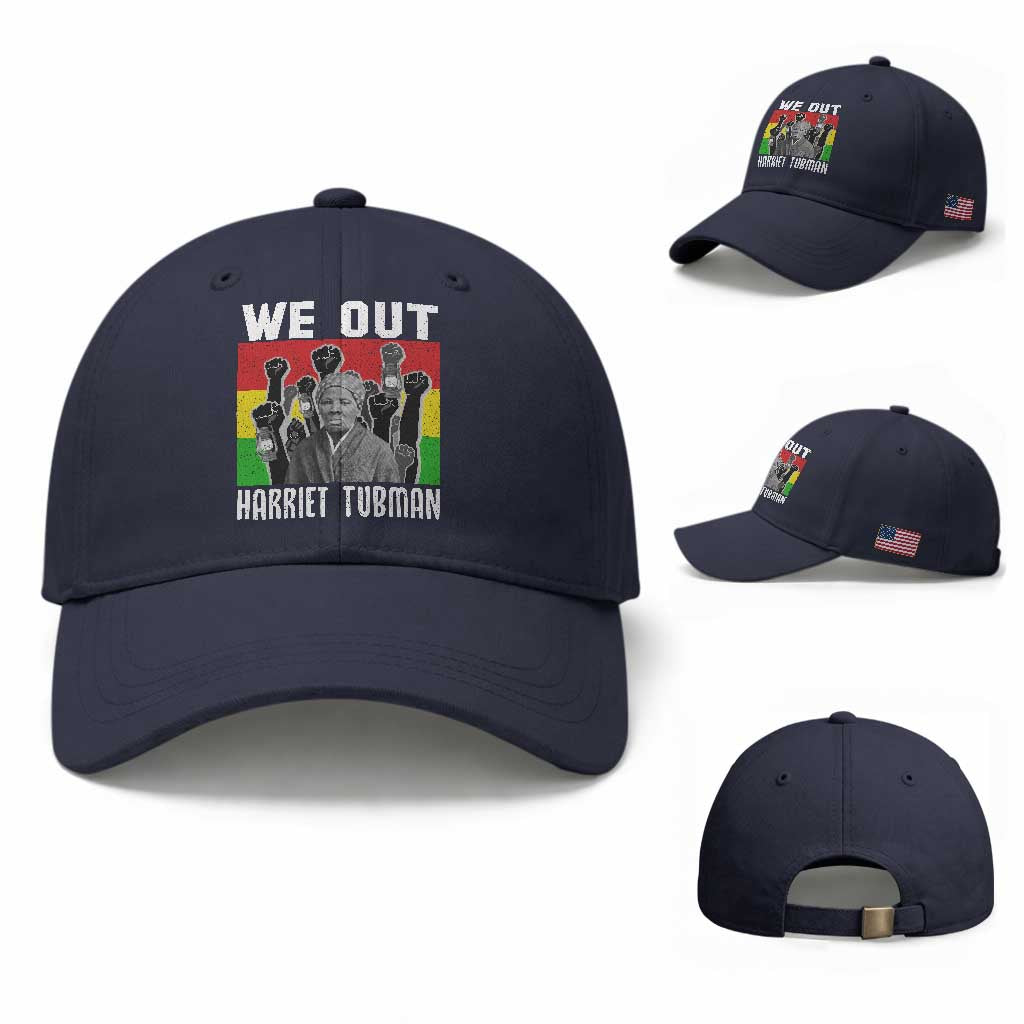 Harriet Tubman Baseball Cap We Out Women Empowerment Quote