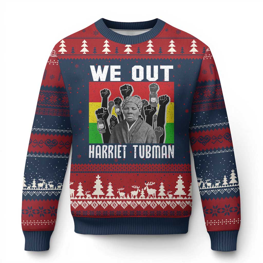 Harriet Tubman Ugly Christmas Sweater We Out Women Empowerment Quote - Wonder Print Shop