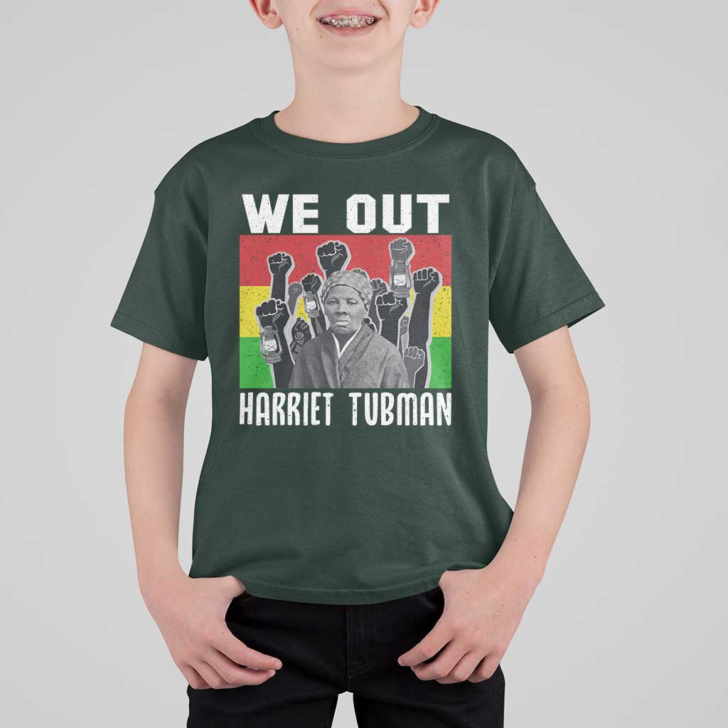 Harriet Tubman T Shirt For Kid We Out Women Empowerment Quote - Wonder Print Shop