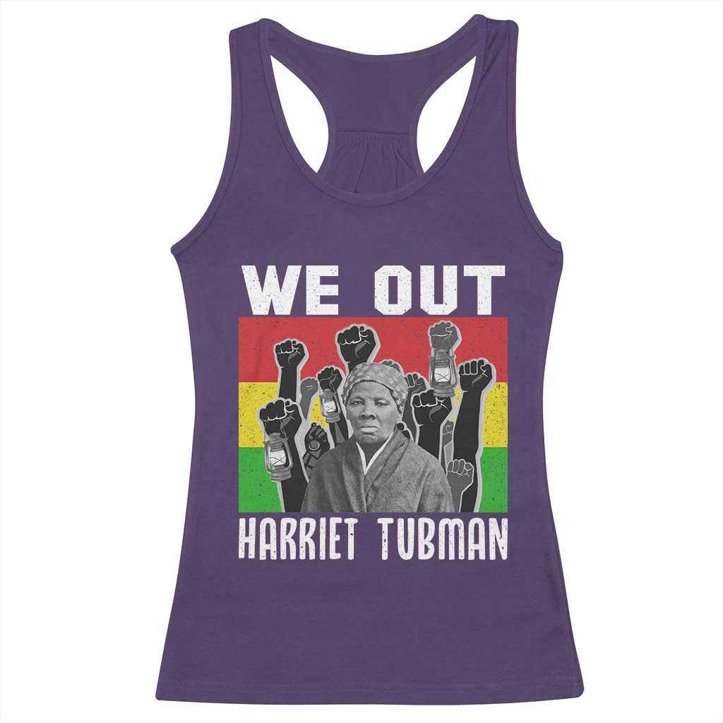 Harriet Tubman Racerback Tank Top We Out Women Empowerment Quote - Wonder Print Shop