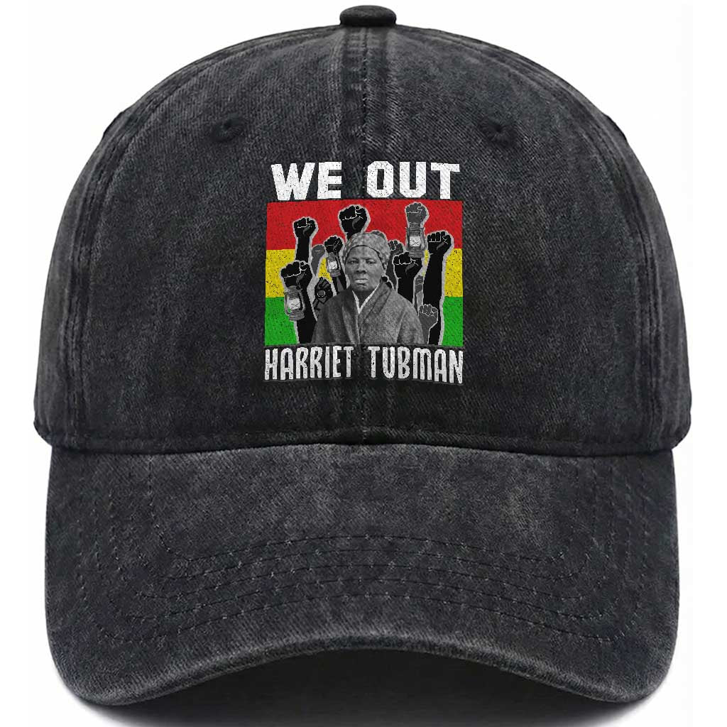 Harriet Tubman Washed Cotton Baseball Cap We Out Women Empowerment Quote