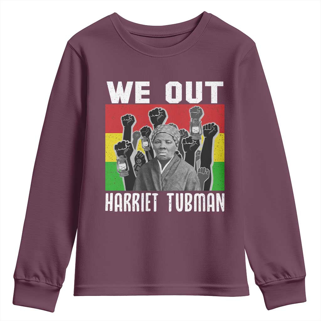 Harriet Tubman Youth Sweatshirt We Out Women Empowerment Quote - Wonder Print Shop