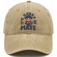 It Is Gonna Be Maye Washed Cotton Baseball Cap Funny QB Sport Fan