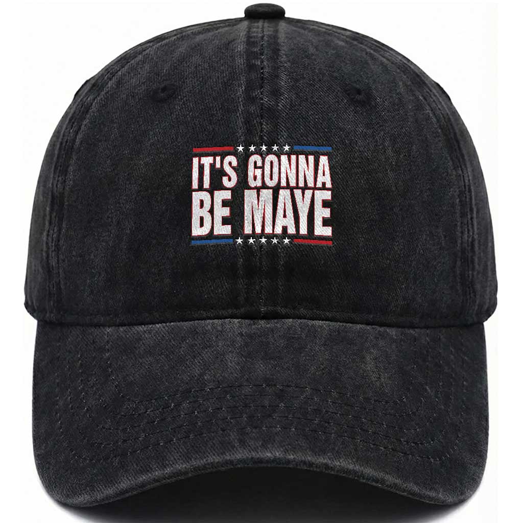 It Is Gonna Be Maye Washed Cotton Baseball Cap Funny Quarterback Football Fan