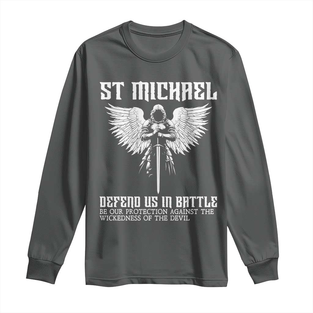 Saint Michael Defend Us In Battle Long Sleeve Shirt Christian Faith Gift