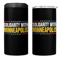Solidarity With Minneapolis 4 in 1 Can Cooler Tumbler Minnesota Community Support Gift