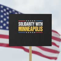 Solidarity With Minneapolis Protest Sign Minnesota Community Support Gift