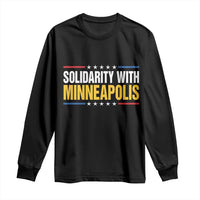 Solidarity With Minneapolis Long Sleeve Shirt Minnesota Community Support Gift