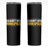 Solidarity With Minneapolis Skinny Tumbler Minnesota Community Support Gift