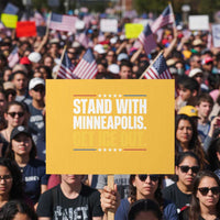 Stand With Minneapolis Protest Sign Minnesota Community Support Gift
