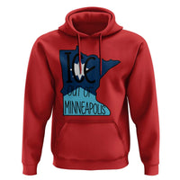 Ice Out Of Minneapolis Hoodie Minnesota Community Support Gift