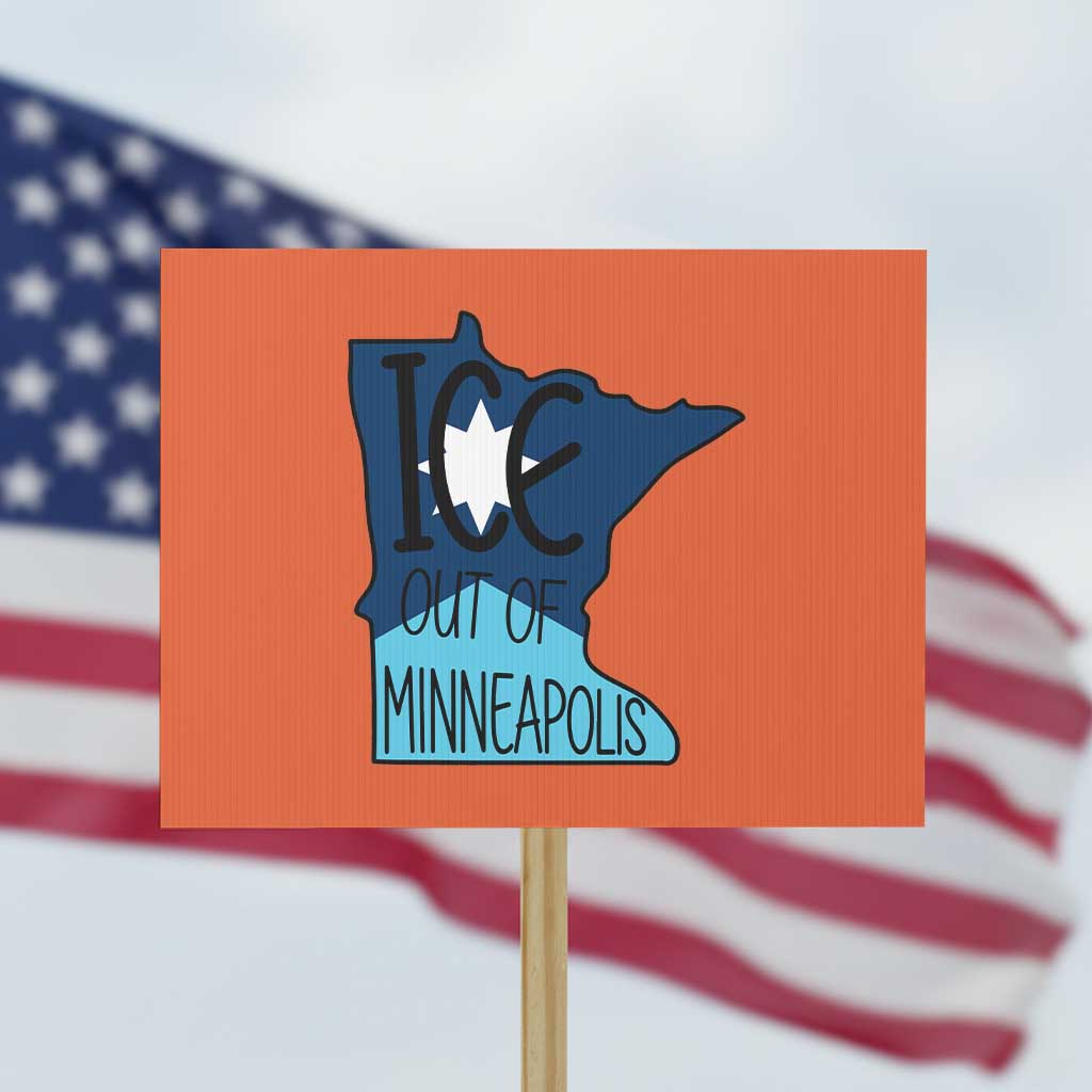 Ice Out Of Minneapolis Protest Sign Minnesota Community Support Gift
