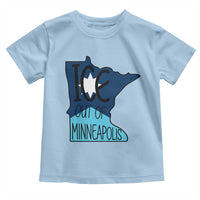 Ice Out Of Minneapolis Toddler T Shirt Minnesota Community Support Gift