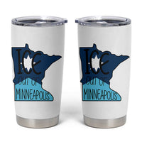 Ice Out Of Minneapolis Tumbler Cup Minnesota Community Support Gift