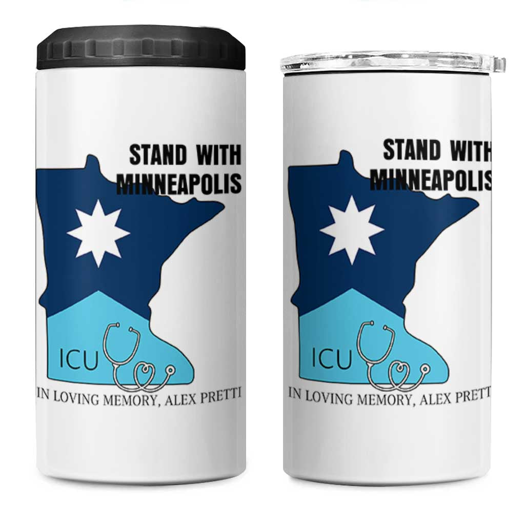 Stand With Minneapolis 4 in 1 Can Cooler Tumbler In Loving Memory Of Alex