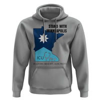 Stand With Minneapolis Hoodie In Loving Memory Of Alex
