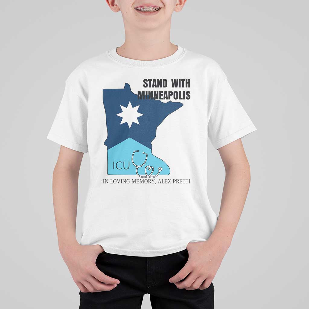 Stand With Minneapolis T Shirt For Kid In Loving Memory Of Alex