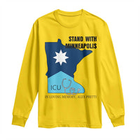 Stand With Minneapolis Long Sleeve Shirt In Loving Memory Of Alex