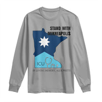 Stand With Minneapolis Long Sleeve Shirt In Loving Memory Of Alex