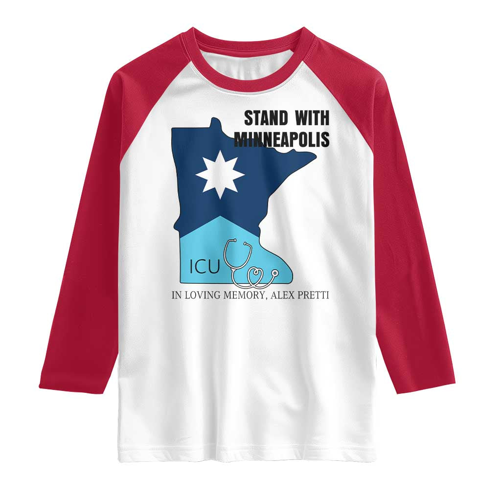 Stand With Minneapolis Raglan Shirt In Loving Memory Of Alex
