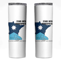Stand With Minneapolis Skinny Tumbler In Loving Memory Of Alex