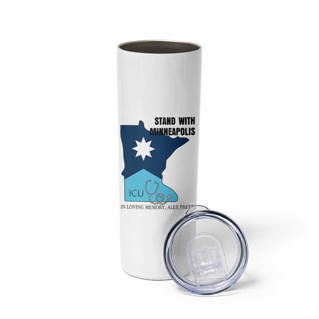 Stand With Minneapolis Skinny Tumbler In Loving Memory Of Alex