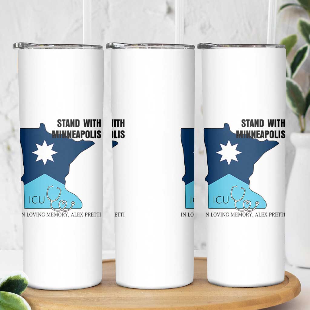 Stand With Minneapolis Skinny Tumbler In Loving Memory Of Alex