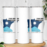 Stand With Minneapolis Skinny Tumbler In Loving Memory Of Alex