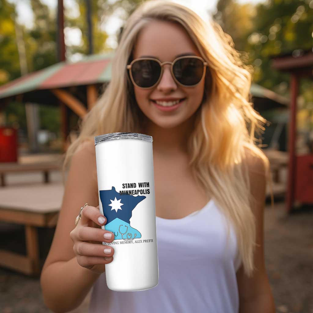 Stand With Minneapolis Skinny Tumbler In Loving Memory Of Alex
